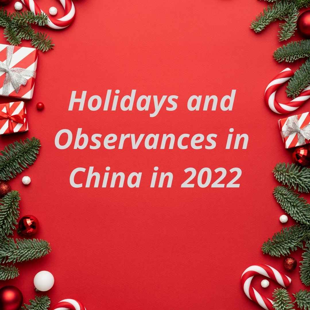 Holidays and Observances in China in 2022