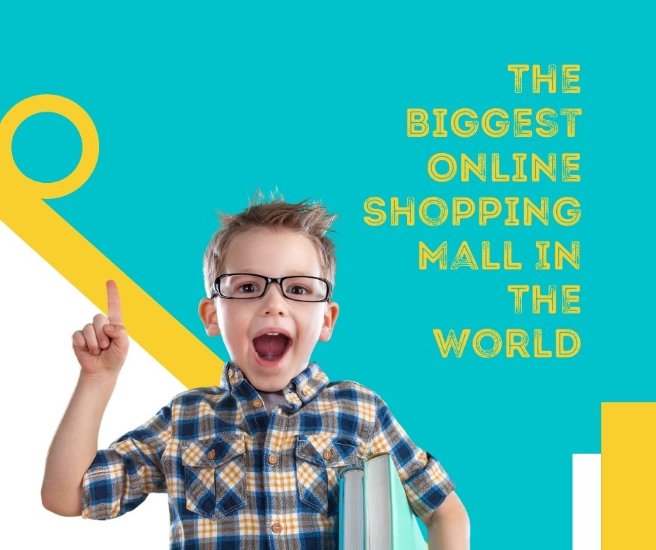 The Biggest Online Shopping Mall In The World